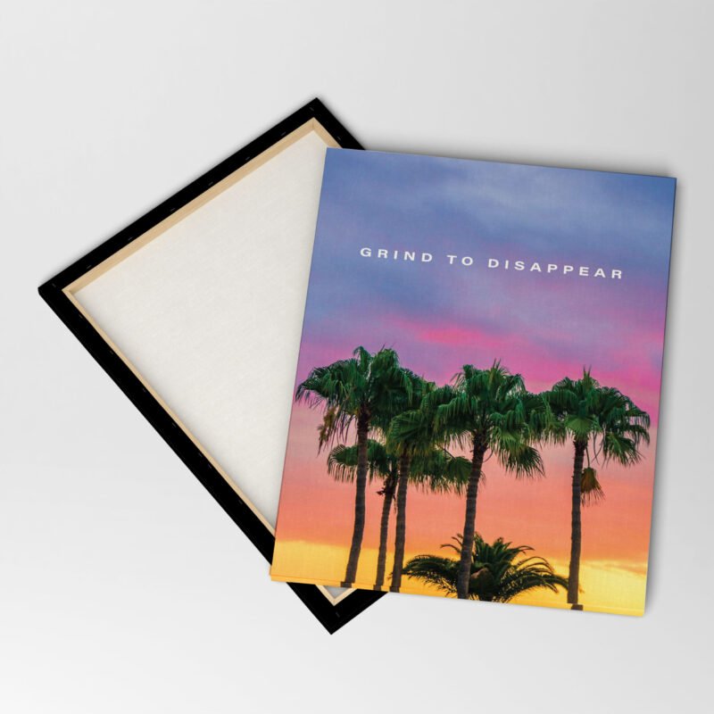 "Grind to Disappear" Motivational Canvas Wall Art - Image 4